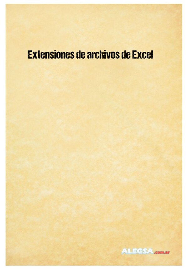 Extensiones de archivos de Excel