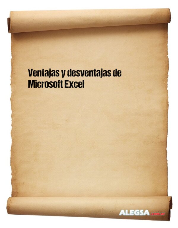 Ventajas y desventajas de Microsoft Excel