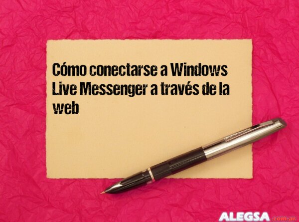 Cómo conectarse a Windows Live Messenger a través de la web