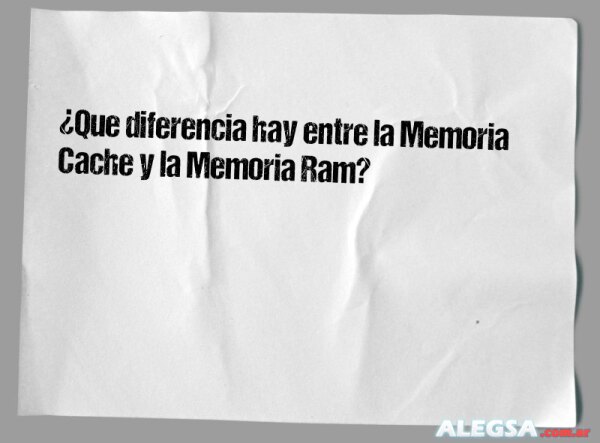 ¿Que diferencia hay entre la Memoria Cache y la Memoria Ram?
