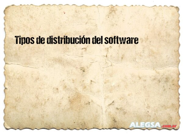 Tipos de distribución del software