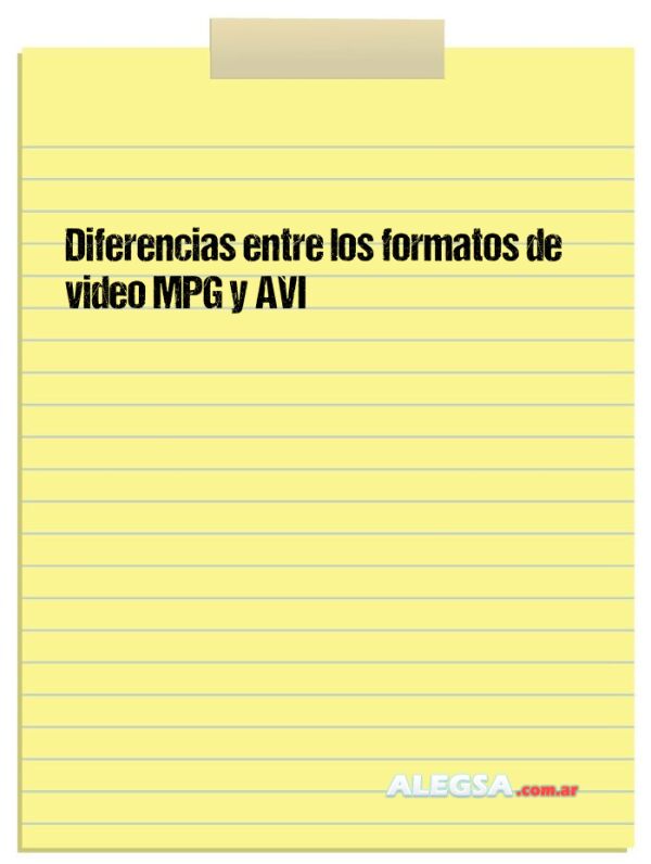 Diferencias entre los formatos de video MPG y AVI