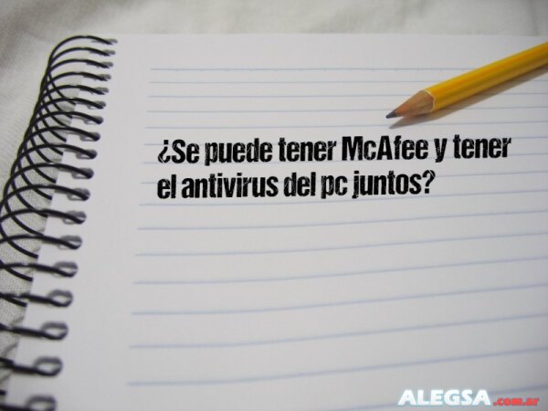 ¿Se puede tener McAfee y tener el antivirus del pc juntos?