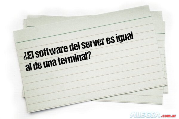 ¿El software del server es igual al de una terminal?