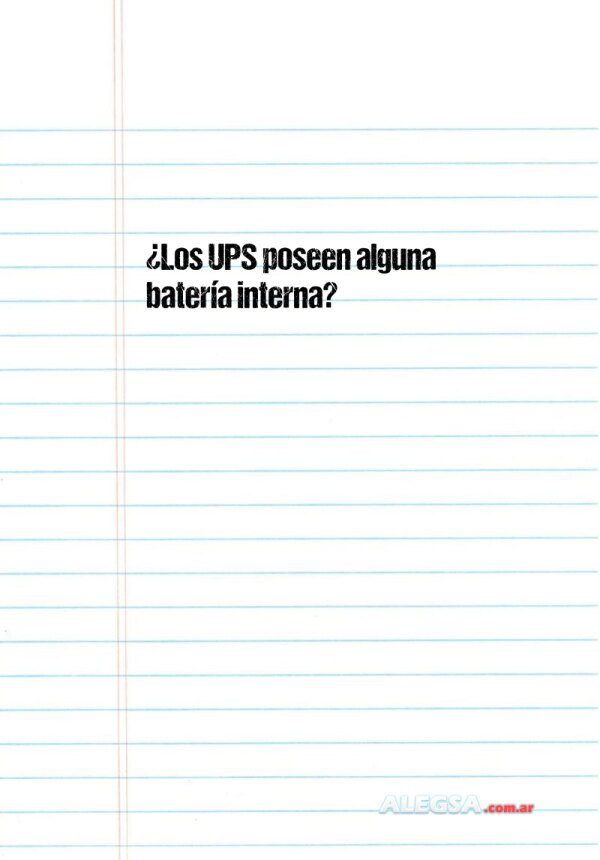 ¿Los UPS poseen alguna batería interna?