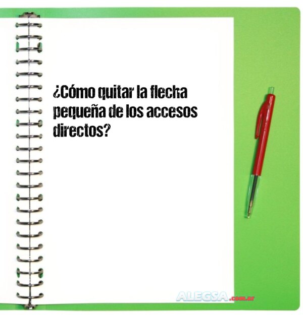 ¿Cómo quitar la flecha pequeña de los accesos directos?