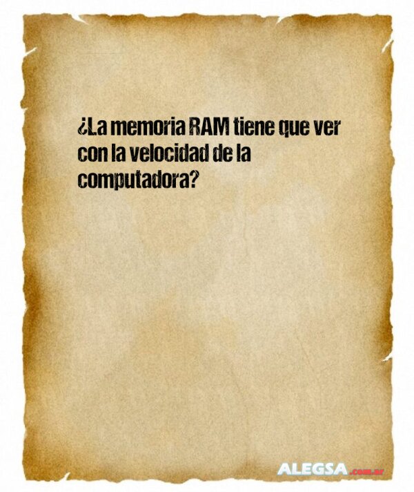 ¿La memoria RAM tiene que ver con la velocidad de la computadora?