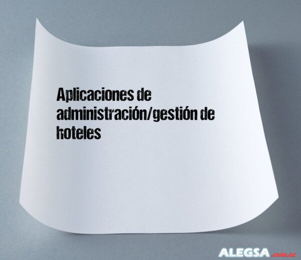 Aplicaciones de administración/gestión de hoteles