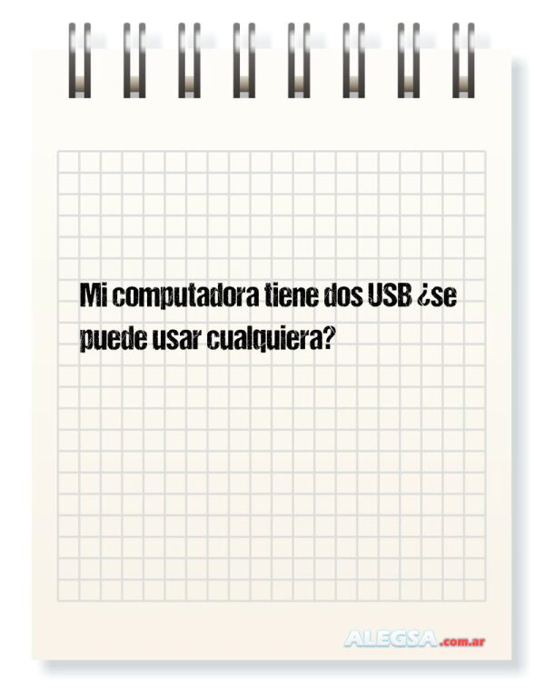 Mi computadora tiene dos USB ¿se puede usar cualquiera?