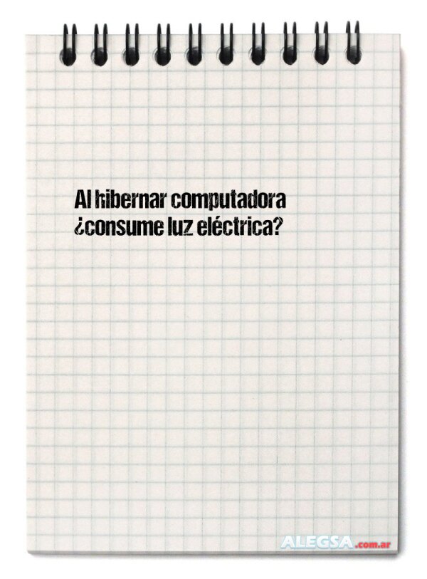 Al hibernar computadora ¿consume luz eléctrica?