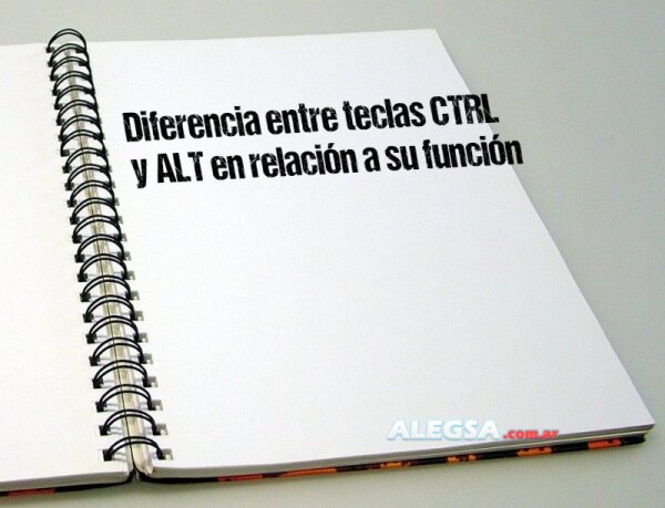Diferencia entre teclas CTRL y ALT en relación a su función
