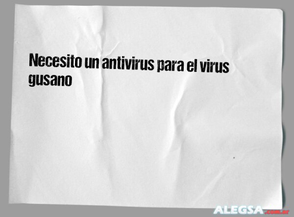 Necesito un antivirus para el virus gusano