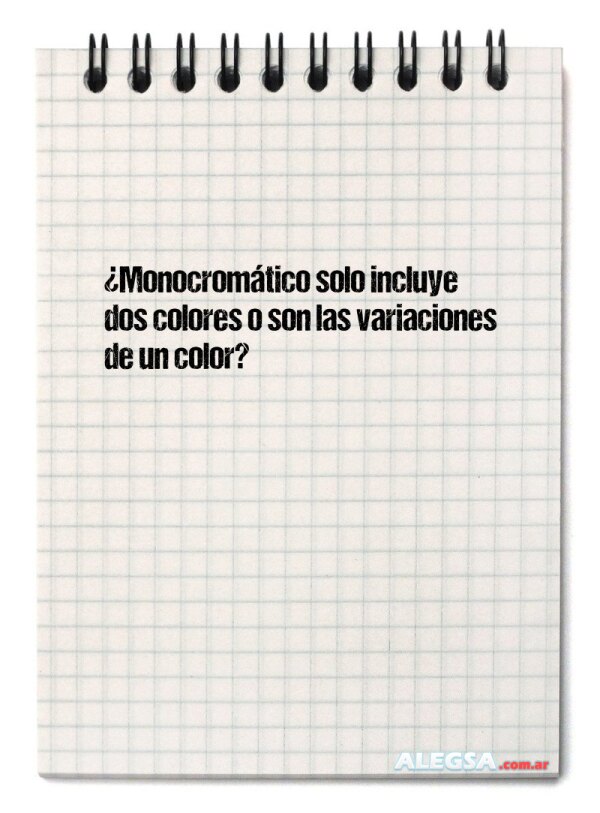 ¿Monocromático solo incluye dos colores o son las variaciones de un color?