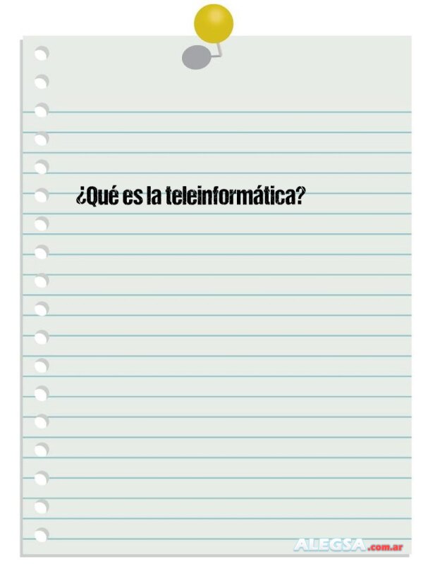 ¿Qué es la teleinformática?