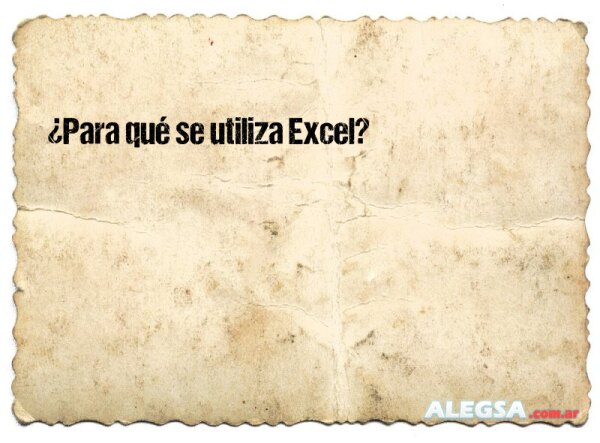 ¿Para qué se utiliza Excel?