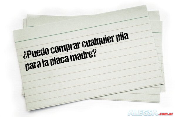 ¿Puedo comprar cualquier pila para la placa madre?