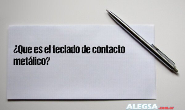 ¿Que es el teclado de contacto metálico?