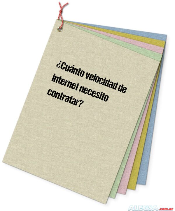 ¿Cuánto velocidad de internet necesito contratar?