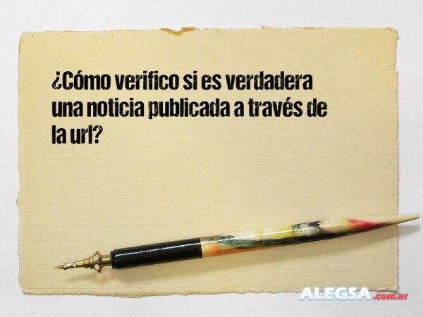 ¿Cómo verifico si es verdadera una noticia publicada a través de la url?