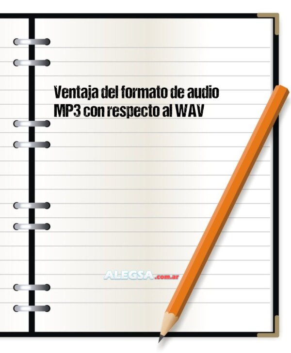 Ventaja del formato de audio MP3 con respecto al WAV