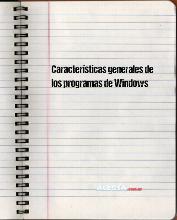 Características generales de los programas de Windows