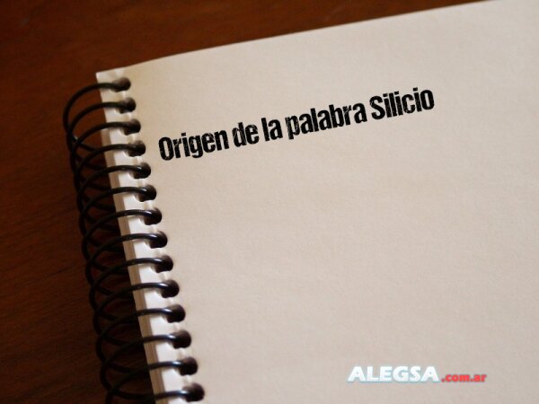 Origen de la palabra Silicio