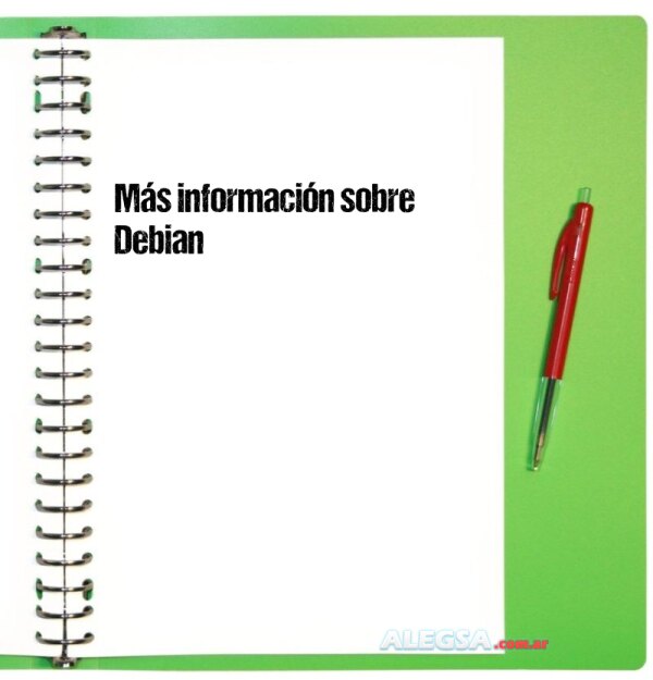 Más información sobre Debian