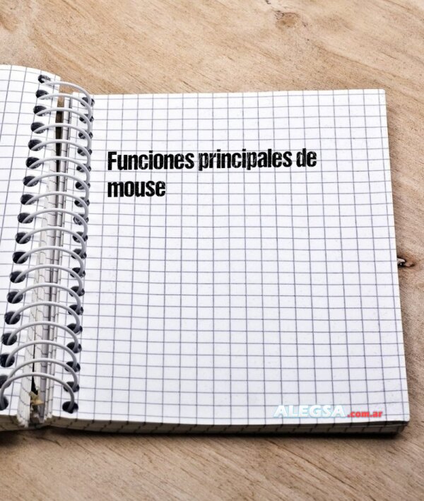 Funciones principales de mouse