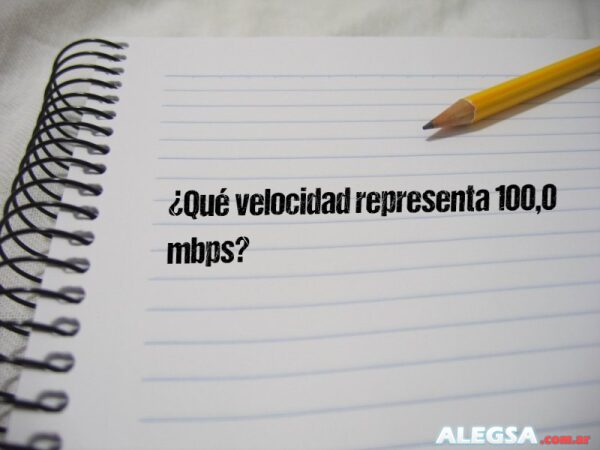 ¿Qué velocidad representa 100,0 mbps?