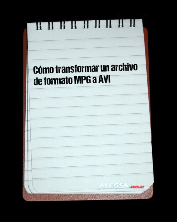 Cómo transformar un archivo de formato MPG a AVI