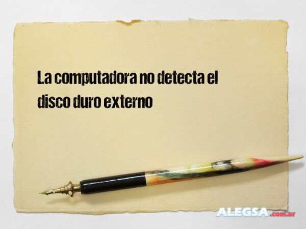 La computadora no detecta el disco duro externo