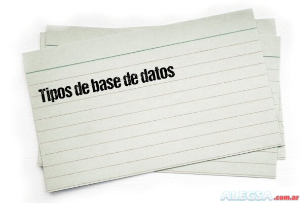 Tipos de base de datos