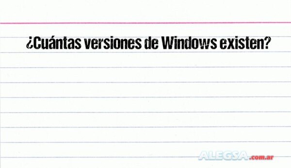 ¿Cuántas versiones de Windows existen?