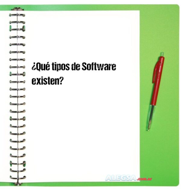 ¿Qué tipos de Software existen?