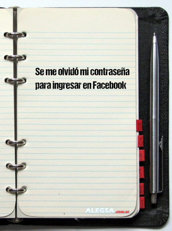 Se me olvidó mi contraseña para ingresar en Facebook