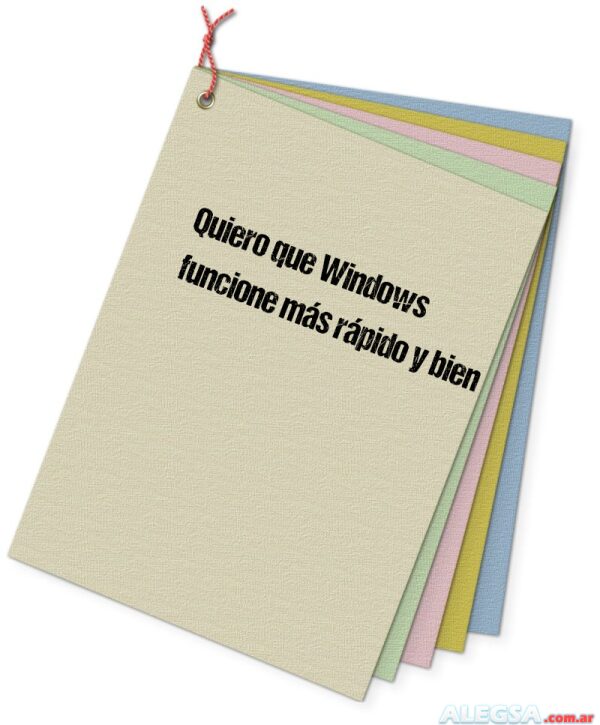 Quiero que Windows funcione más rápido y bien
