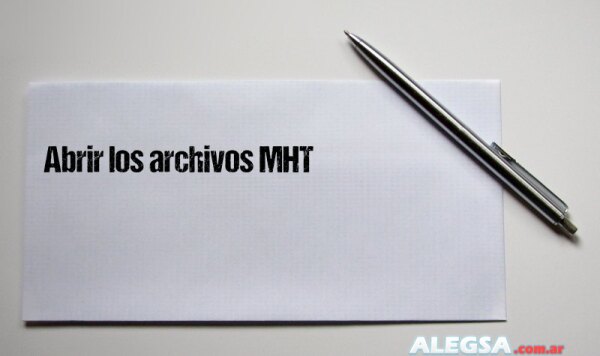 Abrir los archivos MHT