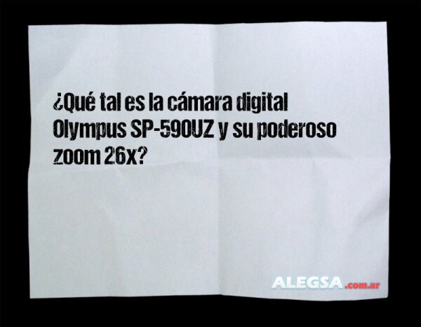 ¿Qué tal es la cámara digital Olympus SP-590UZ y su poderoso zoom 26x?