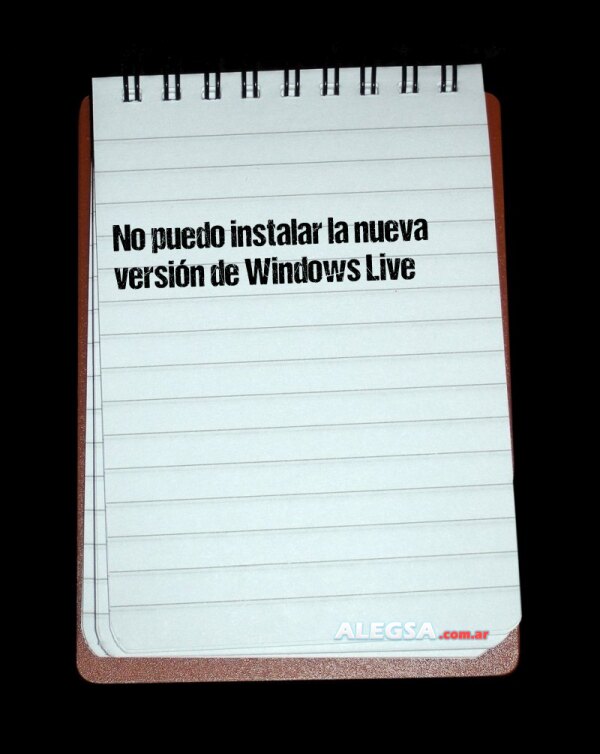 No puedo instalar la nueva versión de Windows Live
