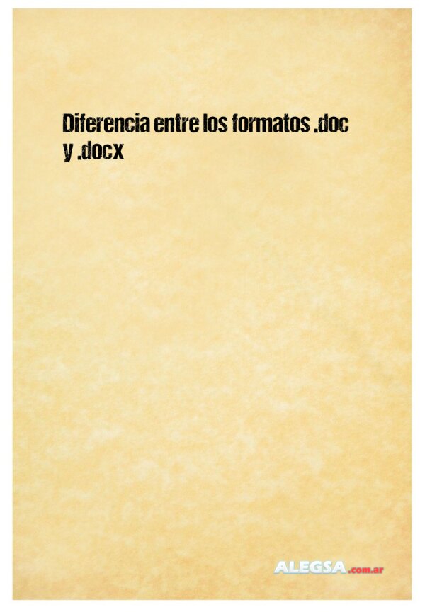 Diferencia entre los formatos .doc y .docx
