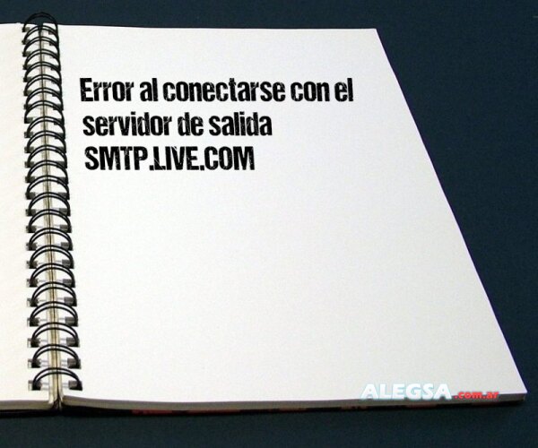 Error al conectarse con el servidor de salida SMTP.LIVE.COM