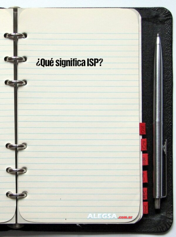 ¿Qué significa ISP?