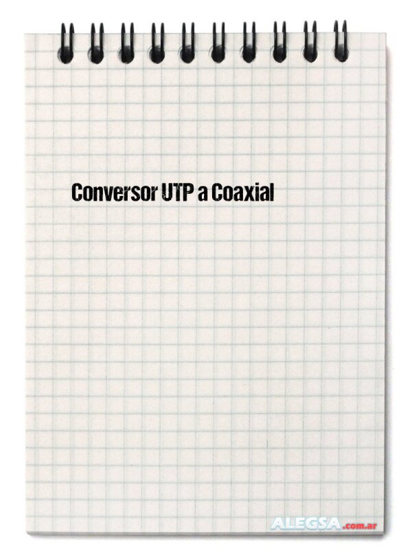 Conversor UTP a Coaxial
