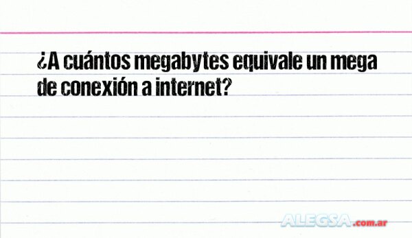 ¿A cuántos megabytes equivale un mega de conexión a internet?
