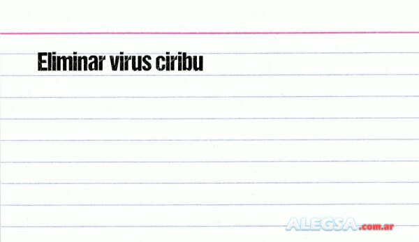 Eliminar virus ciribu