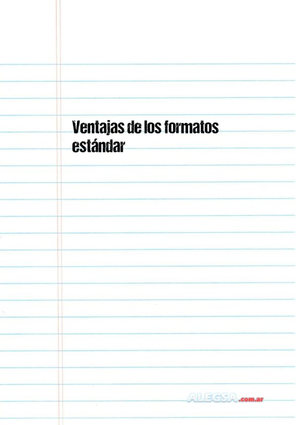 Ventajas de los formatos estándar