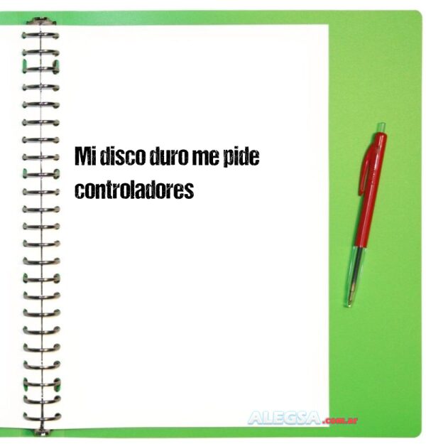 Mi disco duro me pide controladores
