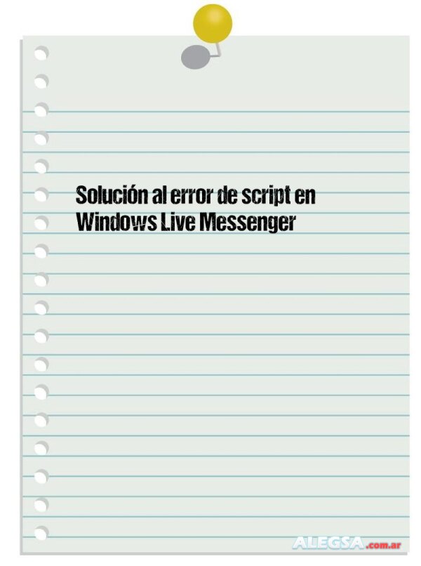 Solución al error de script en Windows Live Messenger