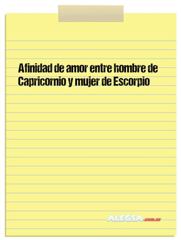 Afinidad de amor entre hombre de Capricornio y mujer de Escorpio