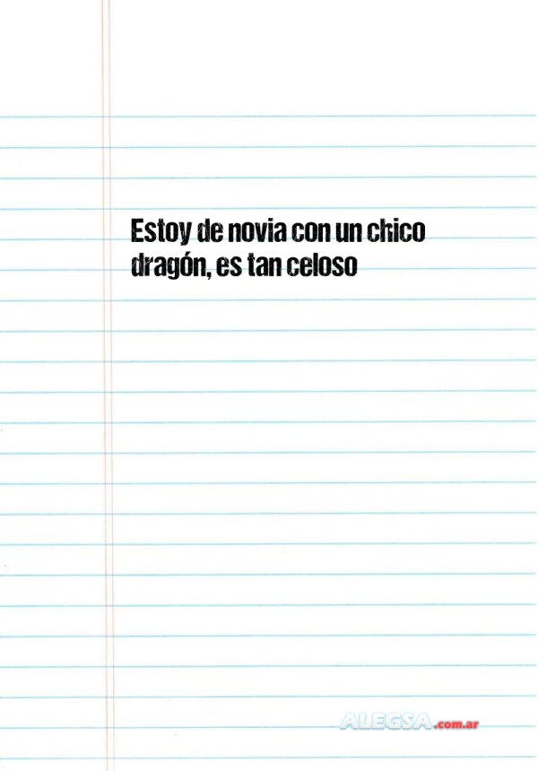 Estoy de novia con un chico dragón, es tan celoso